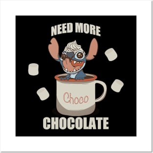 Need more chocolate Posters and Art